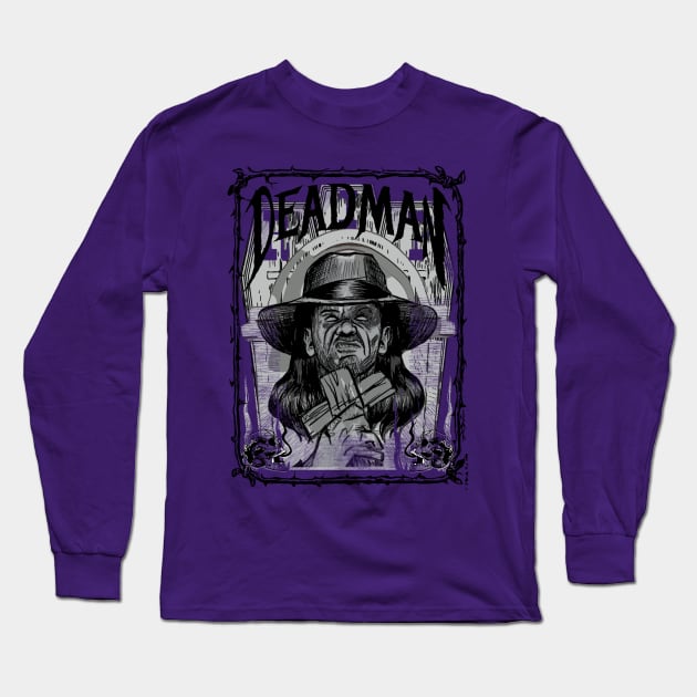 The Deadman never sleeps Long Sleeve T-Shirt by Ace13creations